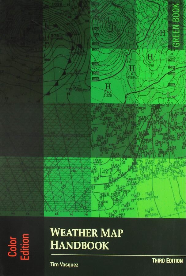 Weather Map Handbook by Tim Vasquez, 2003